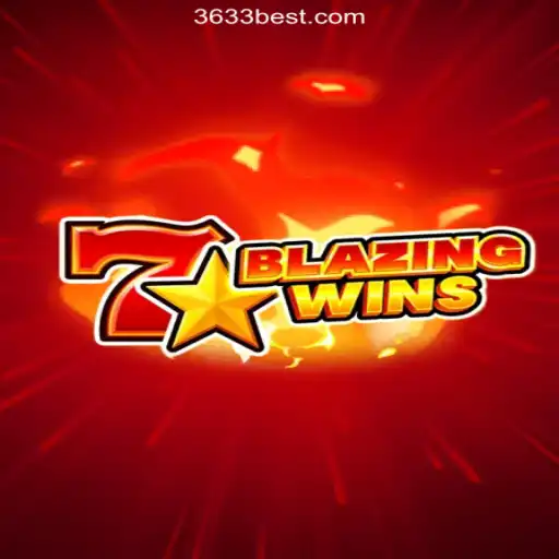 BlazingWins: Discover the Thrills on 3633bet.com
