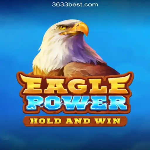 Discover the Excitement of EaglePower on 3633bet.com: The Premier Online Slots Platform in Brazil